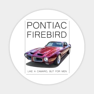 Firebird for Men Magnet